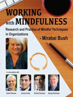 Working with Mindfulness