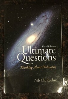 Ultimate Questions: Thinking About Philosophy